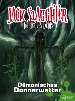 cover image of Jack Slaughter--Dämonisches Donnerwetter